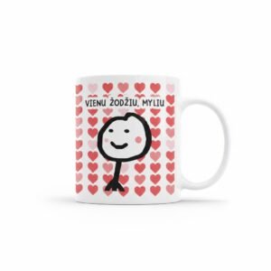 Keramikinis puodelis "Vienu žodžiu, myliu"