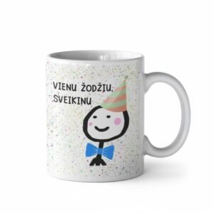 Keramikinis puodelis "Vienu žodžiu, sveikinu"